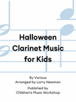 Halloween Clarinet Music for Kids