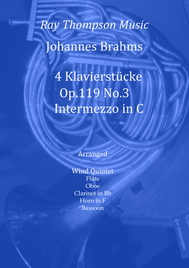 Brahms: 4 Klavierstücke, Op.119 No.3 Intermezzo in C - wind quintet