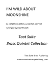 I'm Wild About Moonshine