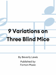 9 Variations on Three Blind Mice
