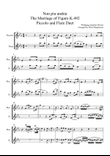 The Marriage of Figaro - Non piu andrai - Piccolo and Flute Duet