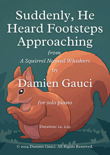 Suddenly, He Heard Footsteps Approaching