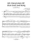 All Creatures Of Our God And King