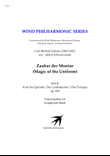 Zauber der Montur (Magic of the Uniform), March from the Operetta 