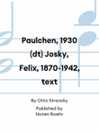 Paulchen, 1930 (dt) Josky, Felix, 1870-1942, text mini preview
