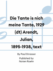 Die Tante is nich meine Tante, 1929 (dt) Arendt, Julian, 1895-1938, text mini preview