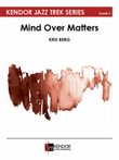 Mind Over Matters (Score)