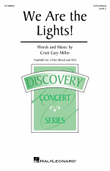 We Are the Lights!
