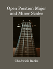 Open Position Major and Minor Scales