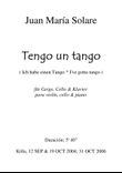 Tengo un tango [violin, violoncello and piano]