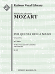 Per Questa Bella Mano K. 612: Concert Aria for Bass Voice and Solo Contrabass with Orchestra