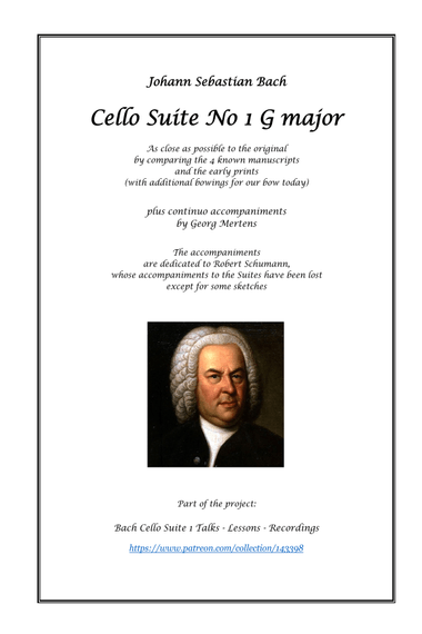 Bach Cello Suite No 1 as original as possible with accompaniment