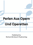 Perlen Aus Opern Und Operetten