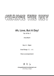 Ah, Love, But A Day! - Ab Major