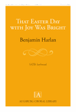 That Easter Day with Joy Was Bright