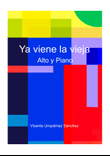 Ya Viene la Vieja