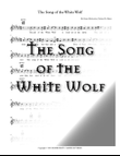The Song Of The White Wolf