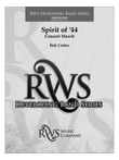 Spirit Of '44 - Concert March: Score