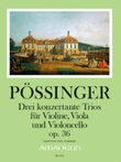 Three grand trios concertantes op. 36