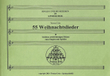 55 Weihnachtslieder