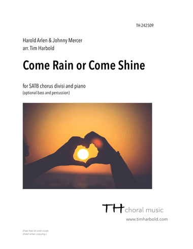 Come Rain Or Come Shine