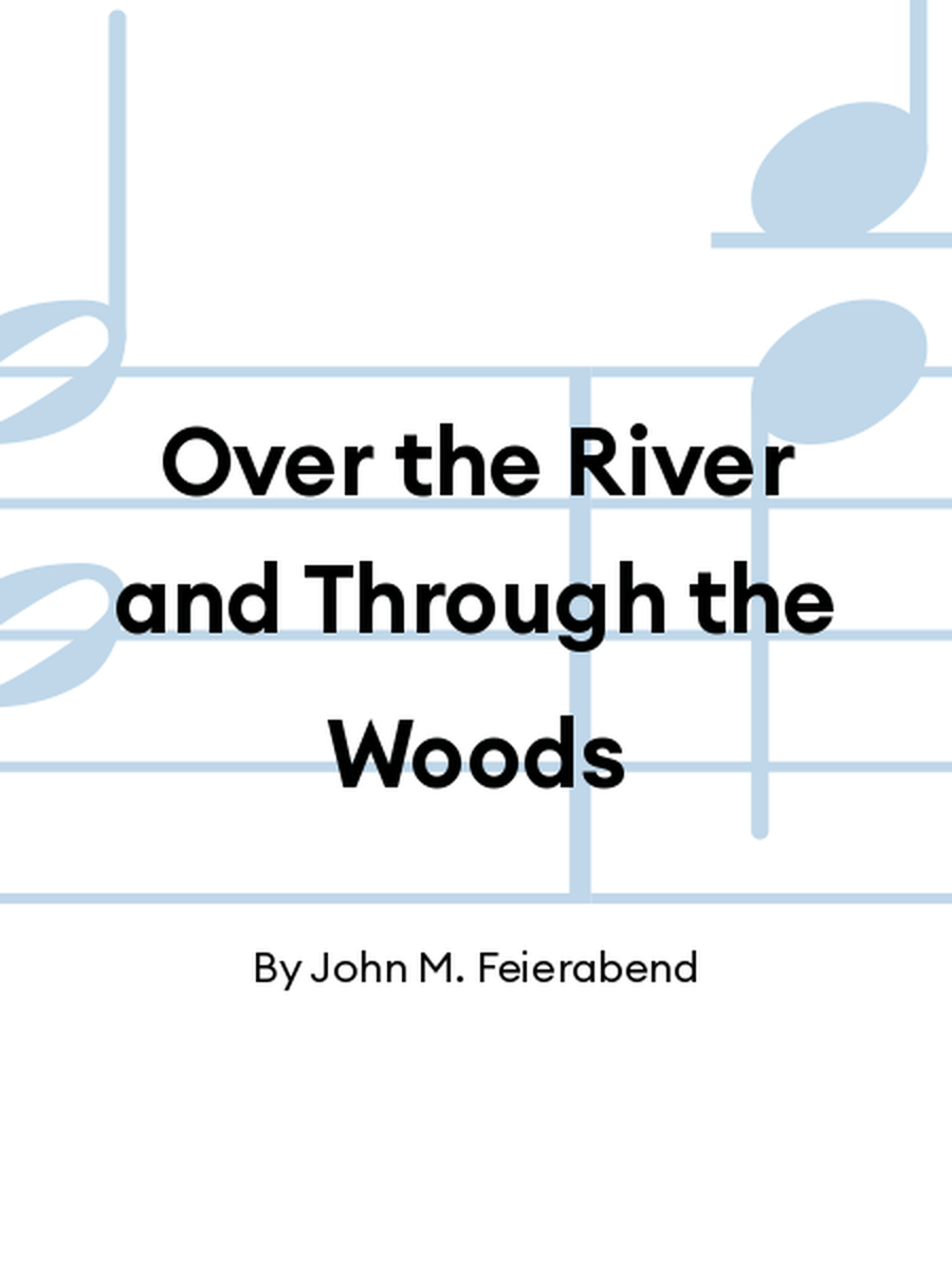 Over the River and Through the Woods School and Community scores gallery preview page 1