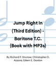 Jump Right In (Third Edition) - Baritone T.C. (Book with MP3s)
