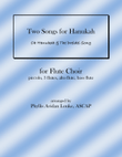 Two Songs for Hanukah for Flute Choir