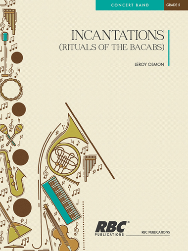 Incantations (Rituals Of The Bacabs )