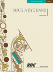 Rock A Bye Band (Score)