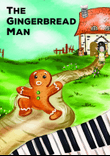 The Gingerbread Man - Storytelling with the piano