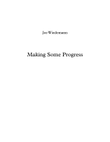Making Some Progress