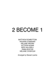 2 Become 1