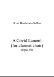 A Covid Lament for clarinet choir