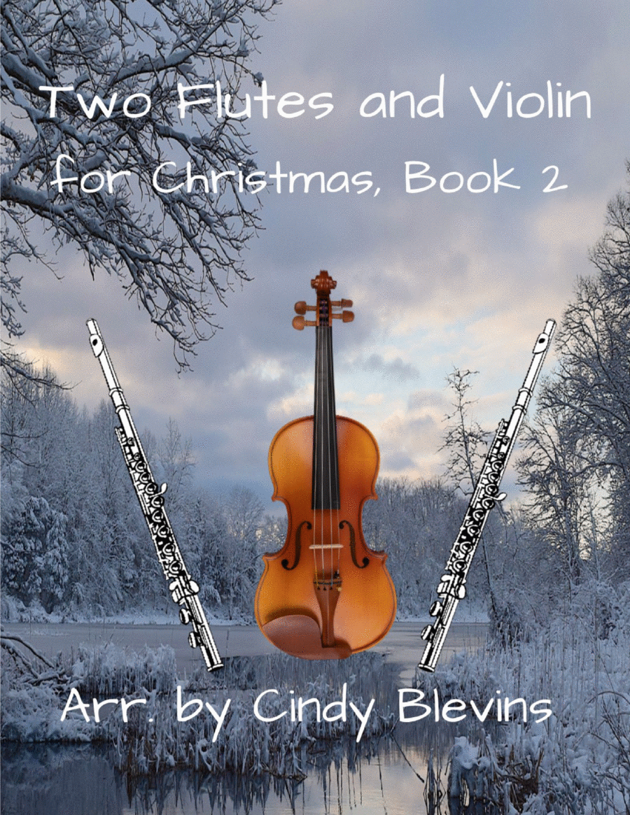 Two Flutes and Violin for Christmas, Book 2 (12 arrangements) Small Ensemble scores gallery preview page 1
