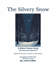 The Silvery Snow (A Winter Partner Song)