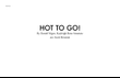 Hot To Go!