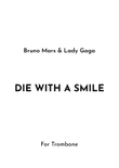 Die With A Smile mini preview