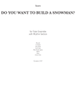 Do You Want To Build A Snowman?