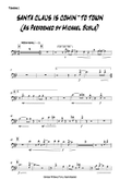 Santa Claus Is Comin' To Town (ver. Michael Buble)- Trombone 1