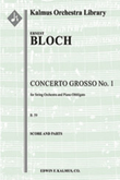 Concerto Grosso No. 1 for String Orchestra and Piano Obbligato, B. 59