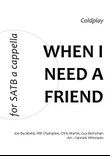When I Need A Friend
