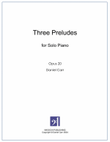 Three Preludes for Solo Piano - Opus 20