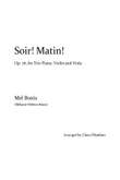 Mel Bonis: Soir! Matin! Trio for Piano, Violin and Viola