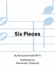 Six Pieces