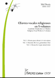 Œvres vocales religieuses en 5 volumes: Vol. 1: Motetten für 4-st. gemischten Chor