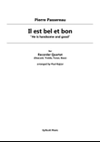 Il est bel et bon (Recorder Quartet)