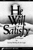 He Will Satisfy (Digital Download)