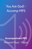 You Are God! - Accomp MP3