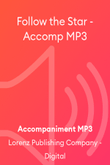 Follow the Star - Accomp MP3